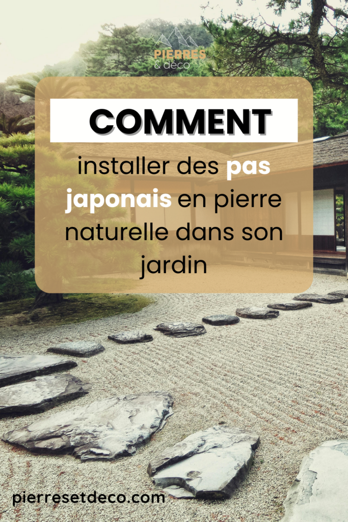 installer des pas japonais en pierre naturelle